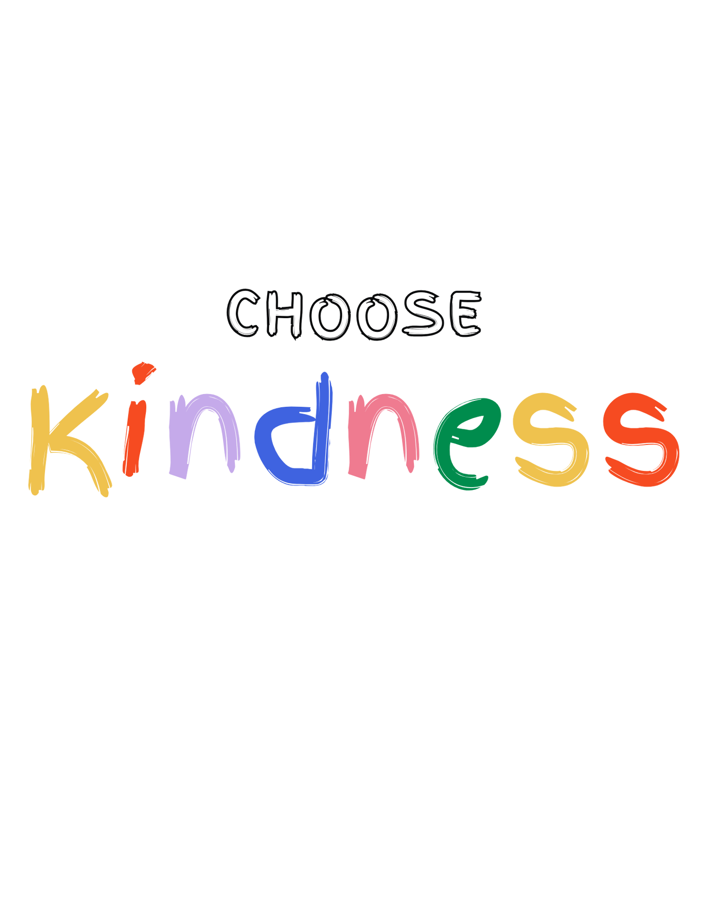 Choose Kindness T-Shirt – A Bold Reminder to Lead with Empathy | Why Not Movement