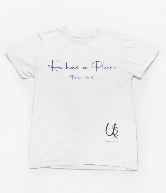 He Has A Plan T Shirt
